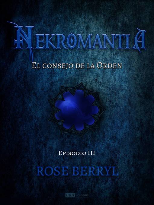 Title details for El consejo de La Orden by Rose Berryl - Available